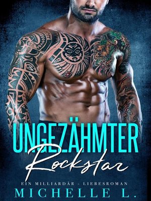 cover image of Ungezähmter Rockstar